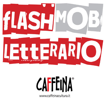 flash mob letterario caffeina cultura