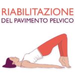 Riabilitazione del pavimento pelvico