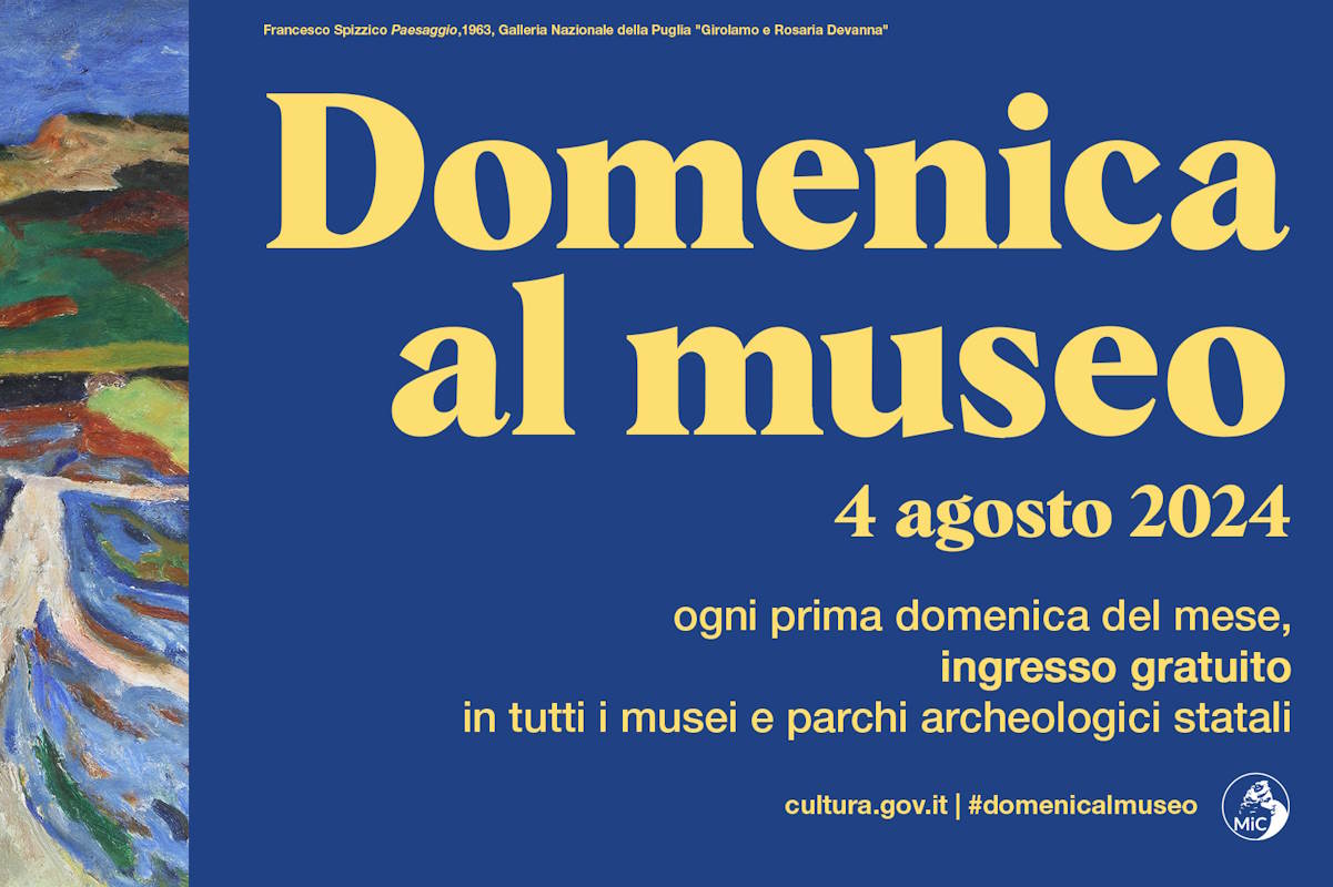 domenica al museo 4 agosto 2024